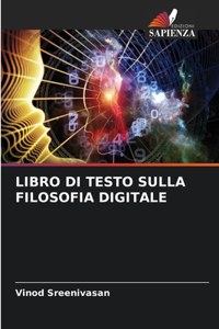 Libro Di Testo Sulla Filosofia Digitale