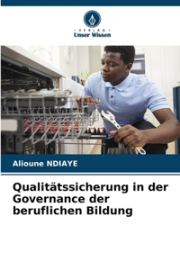 Qualitätssicherung in der Governance der beruflichen Bildung