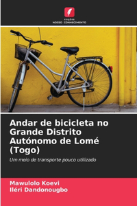 Andar de bicicleta no Grande Distrito Autónomo de Lomé (Togo)