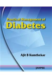 Practical Management of Diabetes