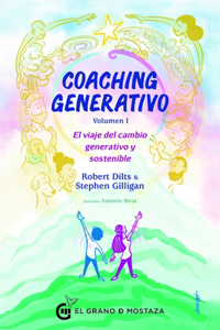 Coaching Generativo, Volumen I