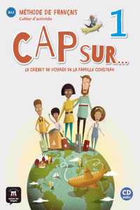 Cap sur… 1 – Cahier d’activites + audio download. A1.1