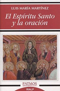 El Espiritu Santo y la oracion