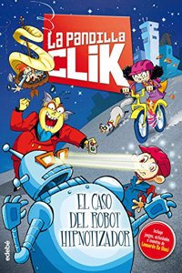 La pandilla Clik 1