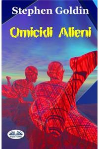 Omicidi Alieni