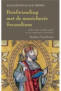 Augustinus Van Hippo. Briefwisseling Met de Manicheeer Secundinus