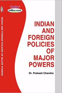 Indian and Foreign Policies of Major Powers: Revised Edition (2020)