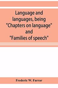 Language and languages, being 