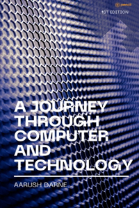 Journey through Computer and Technology