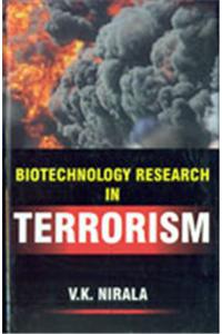 Biotechnology Research In Terrorism