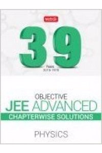 39 Years Chapterwise Solutions (JEE Advanced+IIT+JEE) Physics for JEE Advanced 2017