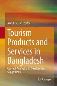 Tourism Products and Services in Bangladesh