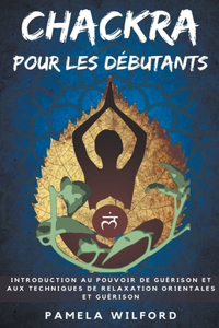 Chakras pour les Debutants