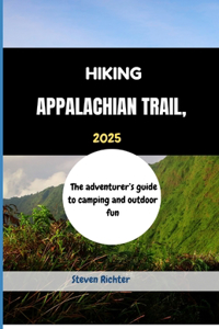 Hiking Appalachian Trail 2025