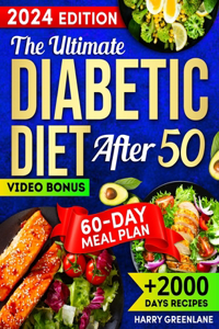Ultimate Diabetic Diet After 50