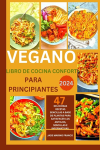 Libro de cocina vegano reconfortante para principiantes.
