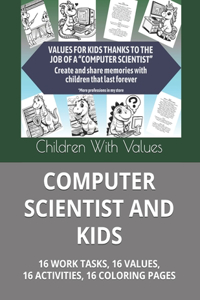 Computer Scientist and Kids