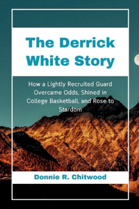 Derrick White Story