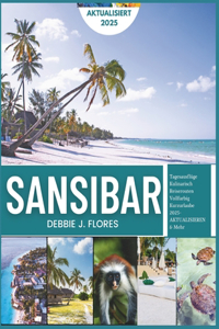 Sansibar Reiseführer 2025