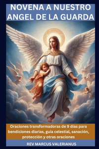 Novena a Nuestro Angel de la Guarda