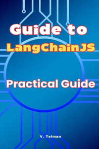 Guide to LangChainJS