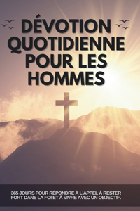 Dévotion quotidienne pour les hommes