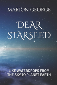 Dear Starseed