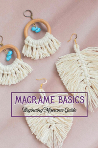 Macrame Basics