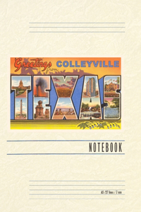 Vintage Lined Notebook Greetings from Colleyville, Texas