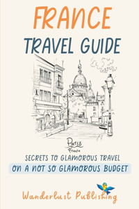 France Travel Guide