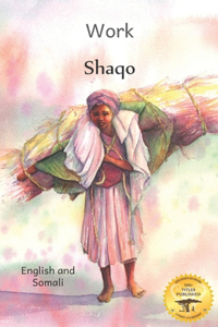 Work: Everyday Ethiopian Life in Somali and English