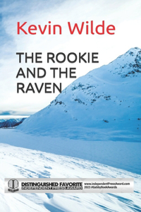 Rookie and the Raven