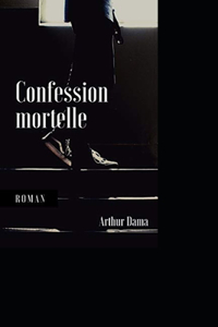 Confession mortelle