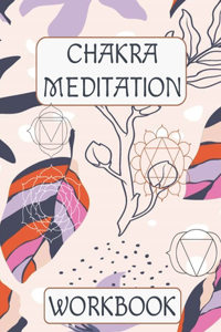 Chakra Meditation Workbook