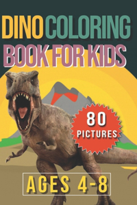 Dino Coloring Boos For Kids - Ages 4-8