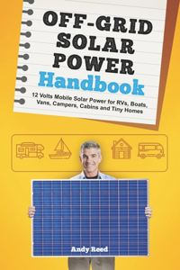 Off Grid Solar Power Handbook