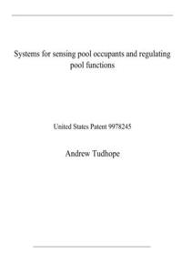 Systems for sensing pool occupants and regulating pool functions