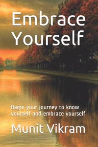 Embrace Yourself