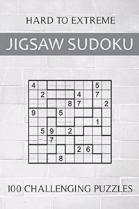 Hard to Extreme Jigsaw Sudoku - 100 Challenging Puzzles