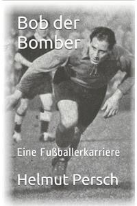 Bob der Bomber