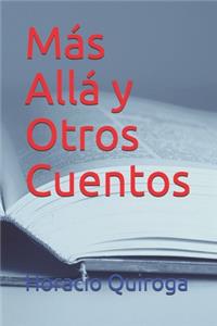 Más Allá y Otros Cuentos