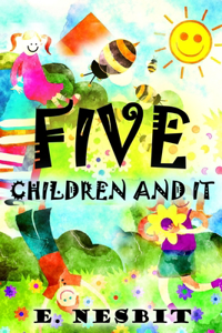 Five Children and It