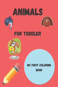 Animals for toddler coloring book