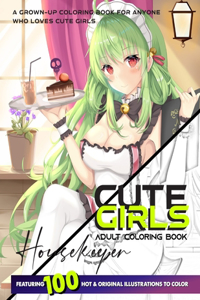 Cute Girls Adult Coloring Book