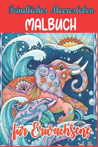 Feindliches Meeresleben Malbuch für Erwachsene