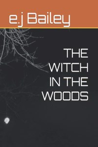 Witch in the Woods