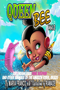 Queen Bee Vol. 2