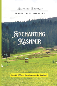 Enchanting Kashmir
