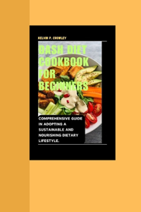 Dash Diet Cookbook for Beginners