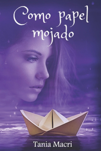 Como papel mojado